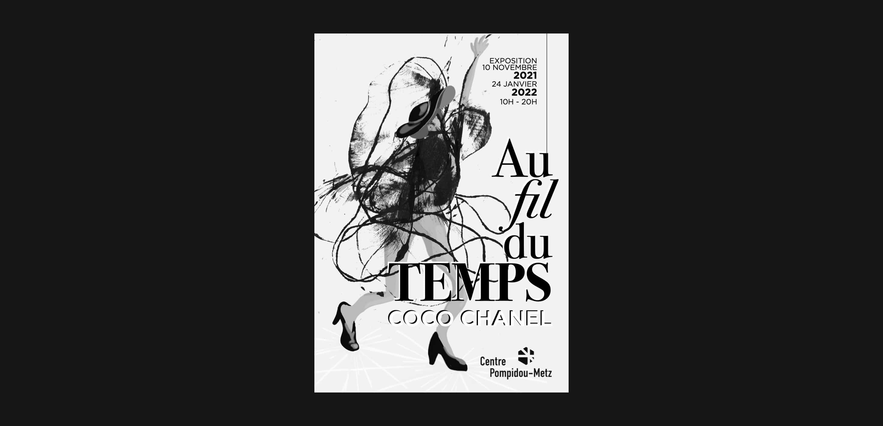 affiche de l'exposition au fil du temps Coco Chanel au centre Pompidou de Metz par Charlotte Smague